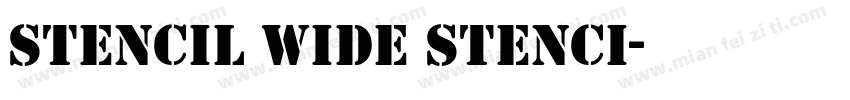 Stencil Wide Stenci字体转换